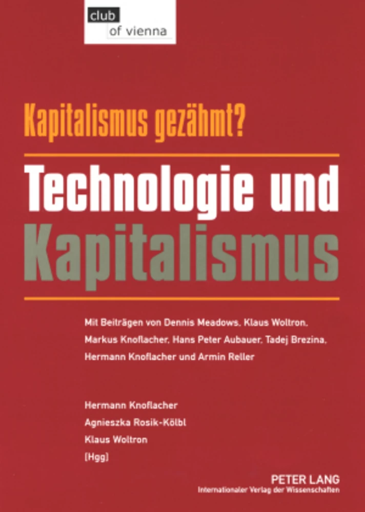 Titel: Kapitalismus – gezähmt? Technologie und Kapitalismus