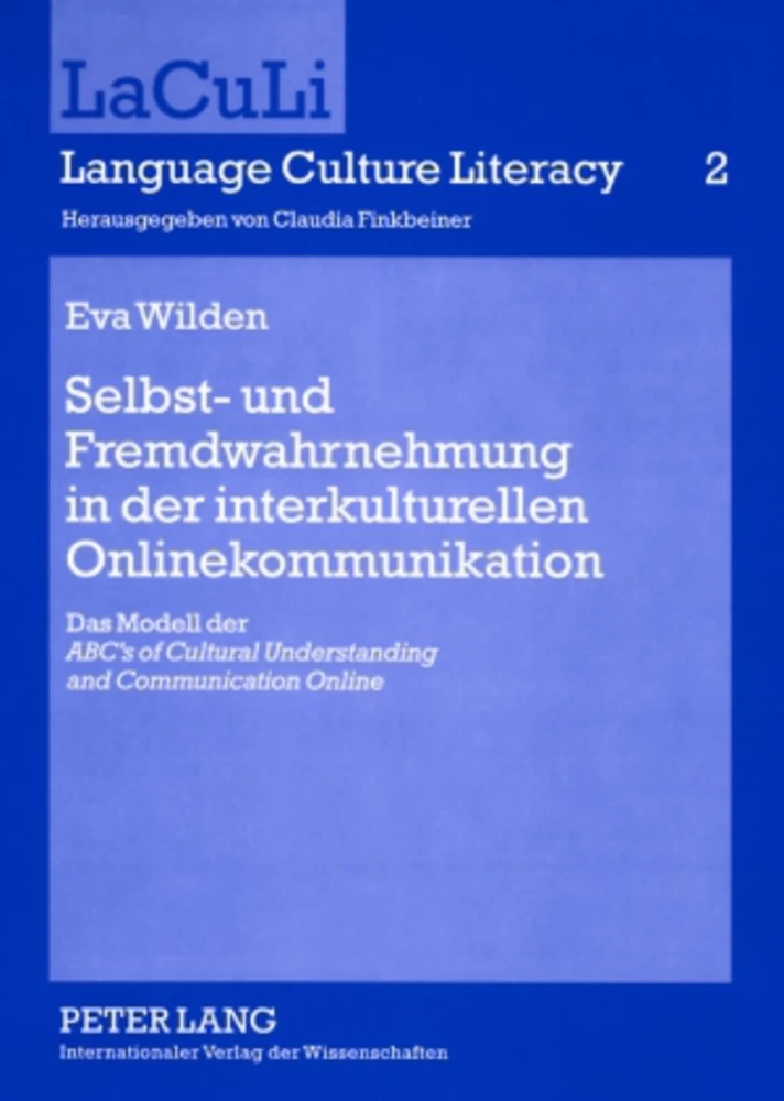 Titel: Selbst- und Fremdwahrnehmung in der interkulturellen Onlinekommunikation