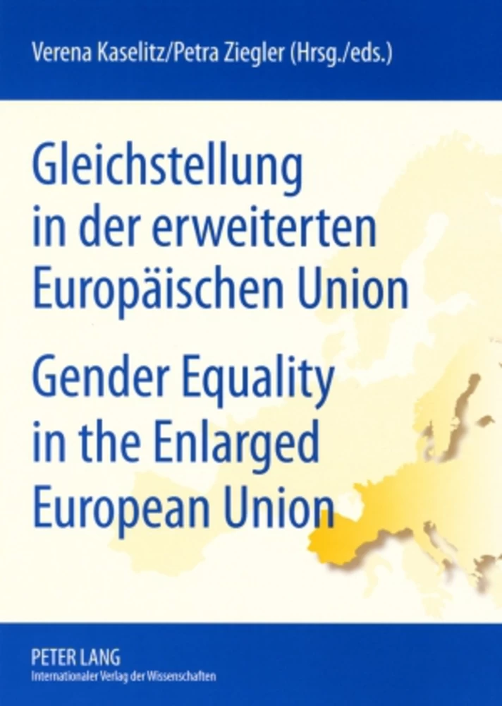 Titel: Gleichstellung in der erweiterten Europäischen Union- Gender Equality in the Enlarged European Union