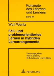 Title: Fall- und problemorientiertes Lernen in hybriden Lernarrangements