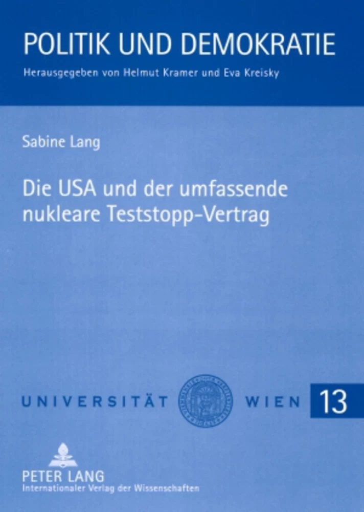 Titel: Die USA und der umfassende nukleare Teststopp-Vertrag