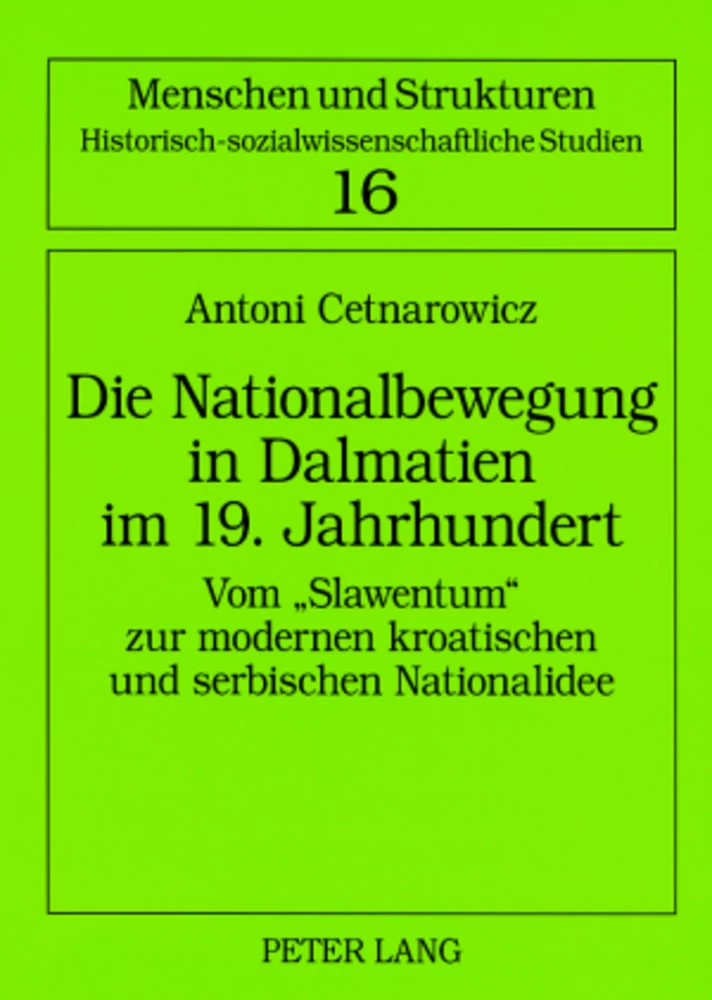 Titel: Die Nationalbewegung in Dalmatien im 19. Jahrhundert