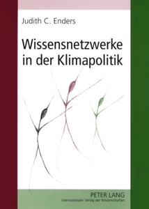 Title: Wissensnetzwerke in der Klimapolitik