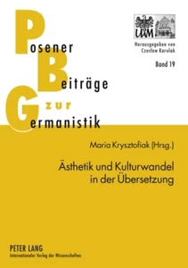 Title: Ästhetik und Kulturwandel in der Übersetzung