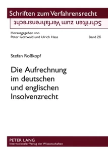 Titel: Die Aufrechnung im deutschen und englischen Insolvenzrecht