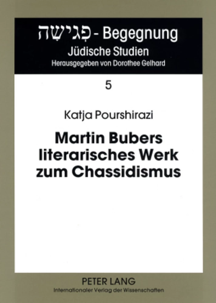 Titel: Martin Bubers literarisches Werk zum Chassidismus