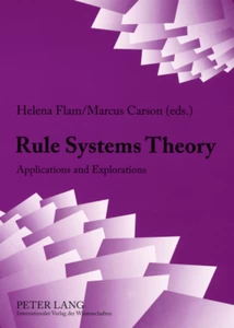 Title: Rule Systems Theory