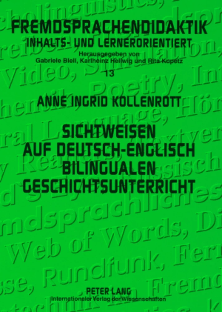 Titel: Sichtweisen auf deutsch-englisch bilingualen Geschichtsunterricht