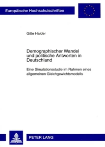Title: Demographischer Wandel und politische Antworten in Deutschland
