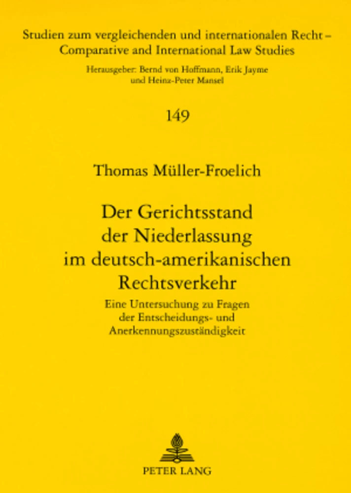 Titel: Der Gerichtsstand der Niederlassung im deutsch-amerikanischen Rechtsverkehr
