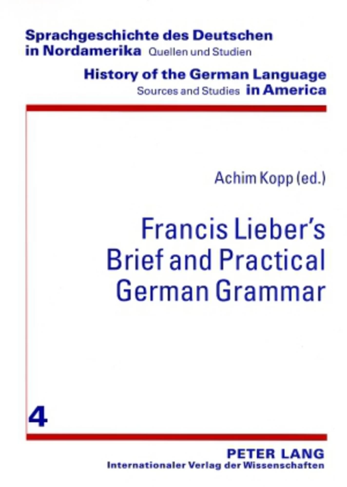 Title: Francis Lieber’s «Brief and Practical German Grammar»