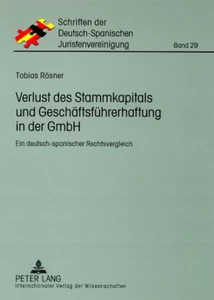 Title: Verlust des Stammkapitals und Geschäftsführerhaftung in der GmbH