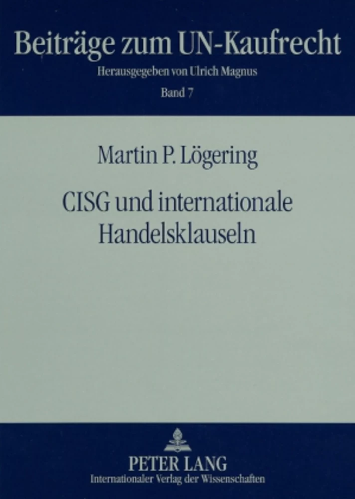 Titel: CISG und internationale Handelsklauseln
