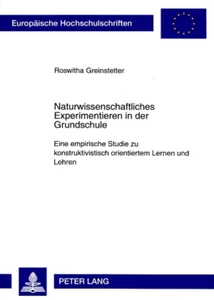 Title: Naturwissenschaftliches Experimentieren in der Grundschule
