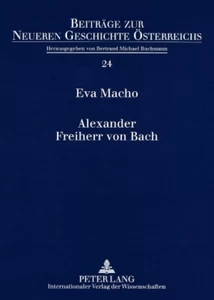 Titel: Alexander Freiherr von Bach