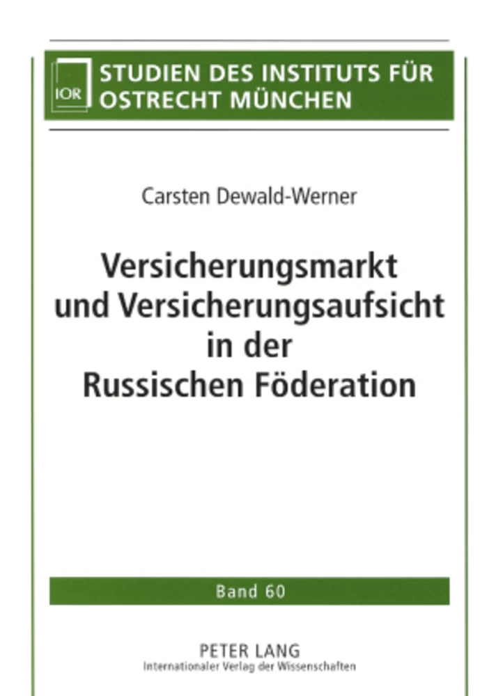 Titel: Versicherungsmarkt und Versicherungsaufsicht in der Russischen Föderation