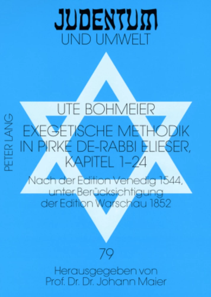 Titel: Exegetische Methodik in Pirke de-Rabbi Elieser, Kapitel 1-24