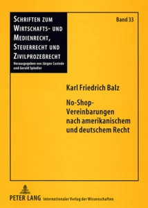 Title: No-Shop-Vereinbarungen nach amerikanischem und deutschem Recht