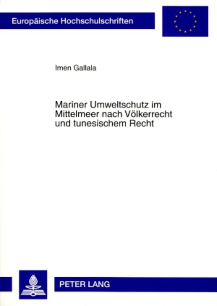 Titel: Mariner Umweltschutz im Mittelmeer nach Völkerrecht und tunesischem Recht