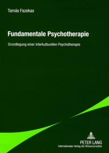 Titel: Fundamentale Psychotherapie