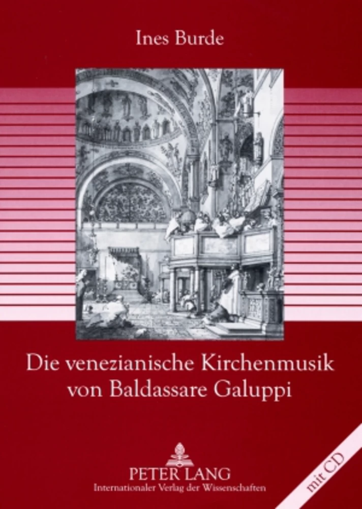 Titel: Die venezianische Kirchenmusik von Baldassare Galuppi