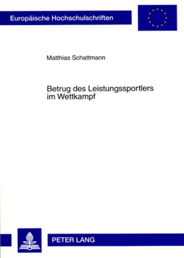 Titel: Betrug des Leistungssportlers im Wettkampf