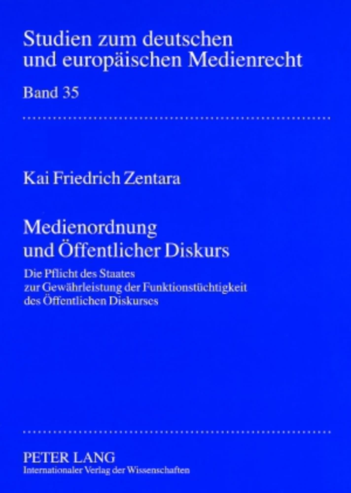 Title: Medienordnung und Öffentlicher Diskurs