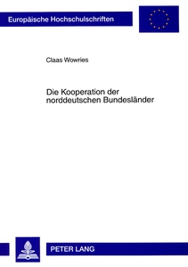 Title: Die Kooperation der norddeutschen Bundesländer