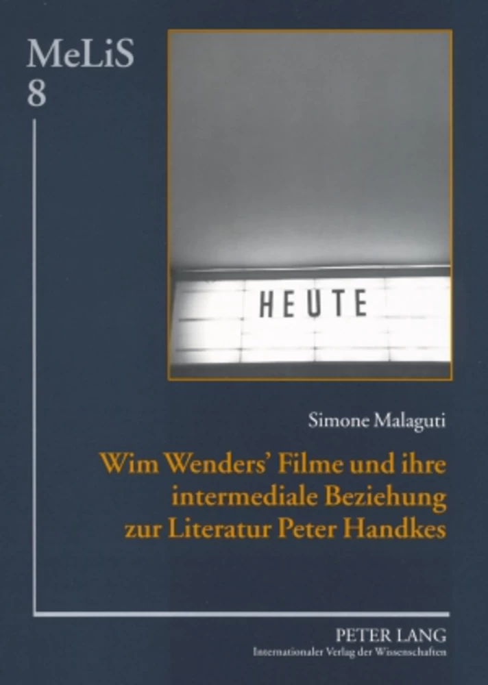 Titel: Wim Wenders’ Filme und ihre intermediale Beziehung zur Literatur Peter Handkes
