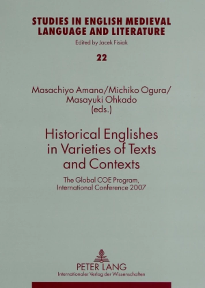 Title: Historical Englishes in Varieties of Texts and Contexts