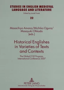 Title: Historical Englishes in Varieties of Texts and Contexts