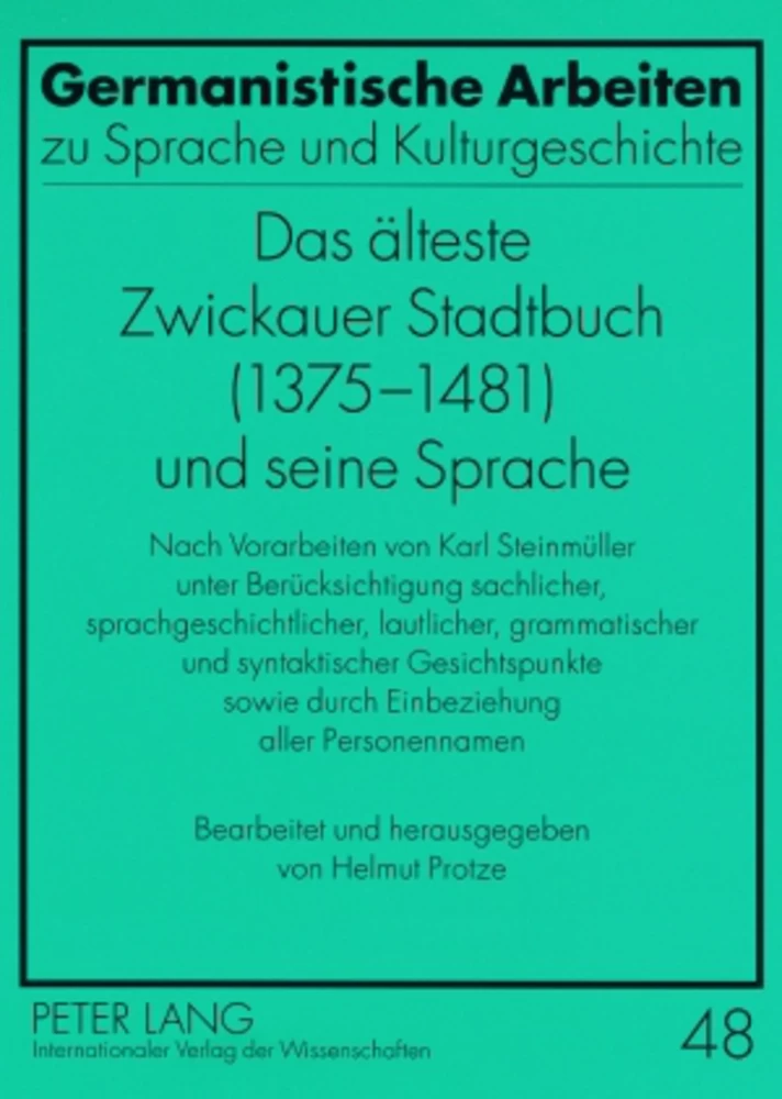 Titel: Das älteste Zwickauer Stadtbuch (1375-1481) und seine Sprache