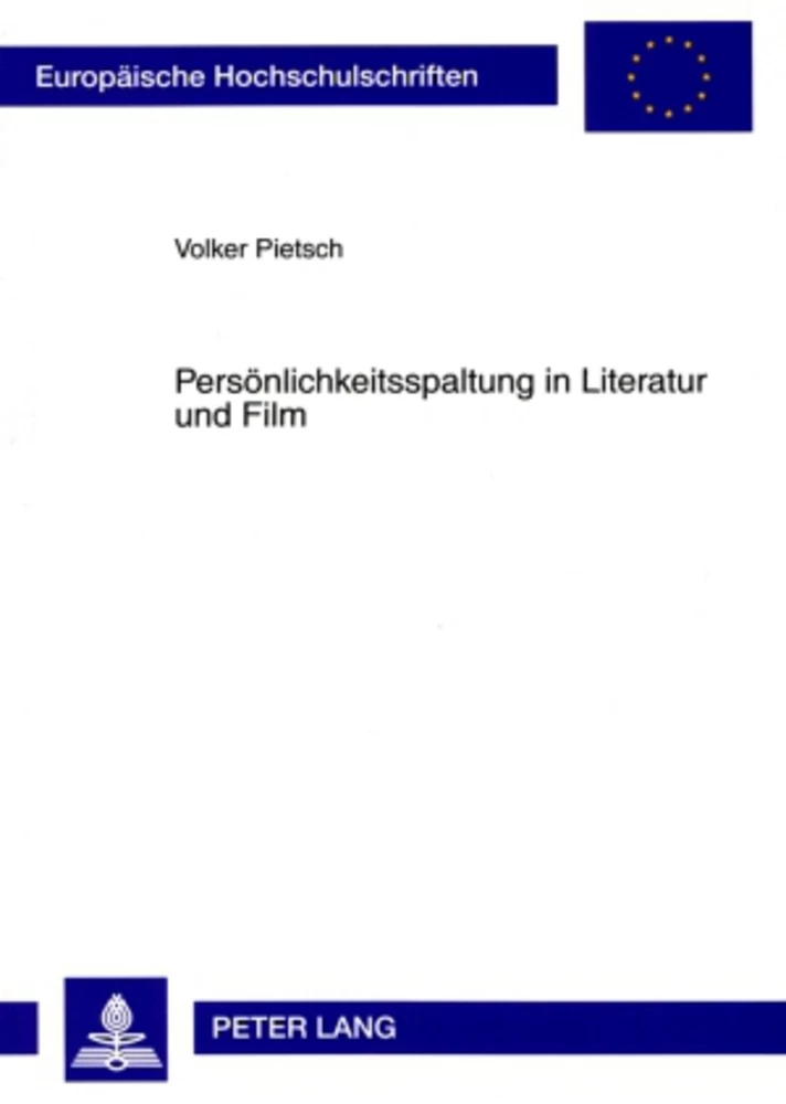 Titel: Persönlichkeitsspaltung in Literatur und Film