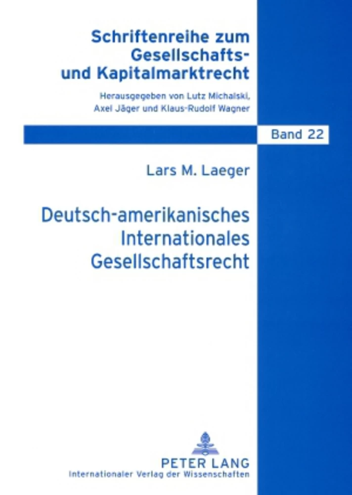 Titel: Deutsch-amerikanisches Internationales Gesellschaftsrecht