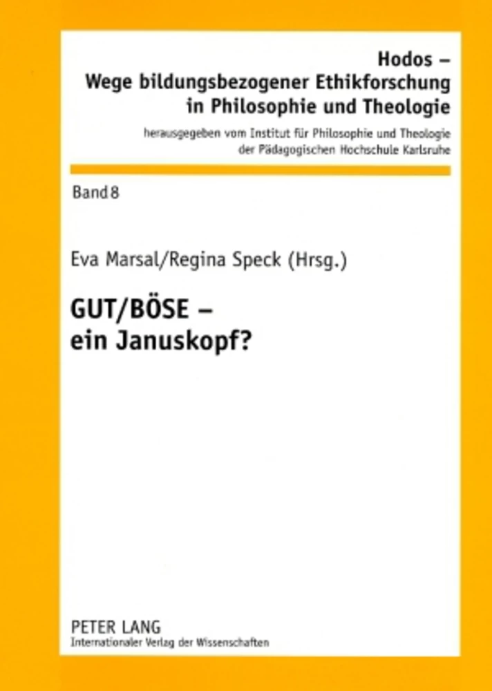 Title: GUT / BÖSE – ein Januskopf?