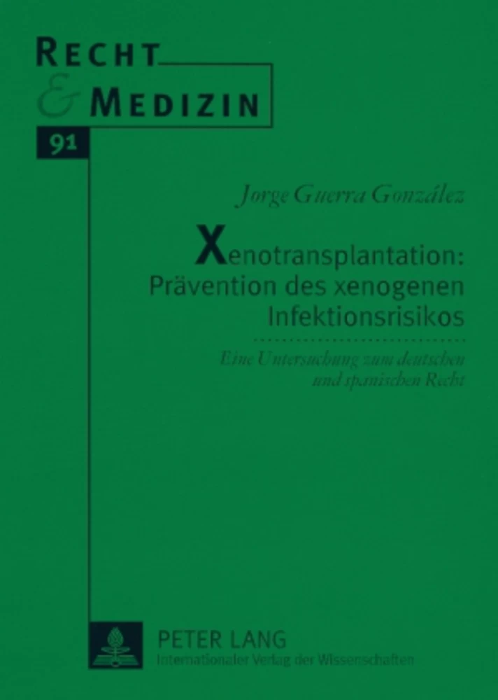 Title: Xenotransplantation: Prävention des xenogenen Infektionsrisikos