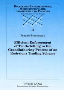 Title: Efficient Enforcement of Truth-Telling in the Grandfathering Process of an Emissions Trading Scheme