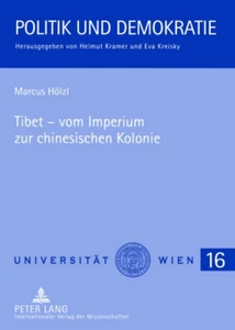 Title: Tibet – vom Imperium zur chinesischen Kolonie