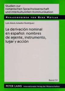 Titre: La derivación nominal en español: nombres de agente, instrumento, lugar y acción