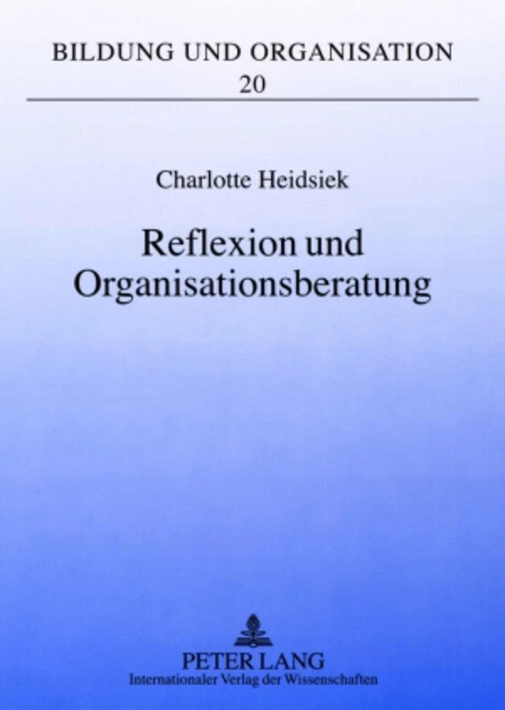 Title: Reflexion und Organisationsberatung
