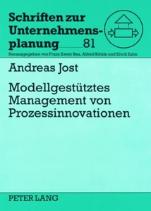 Title: Modellgestützes Management von Prozessinnovationen