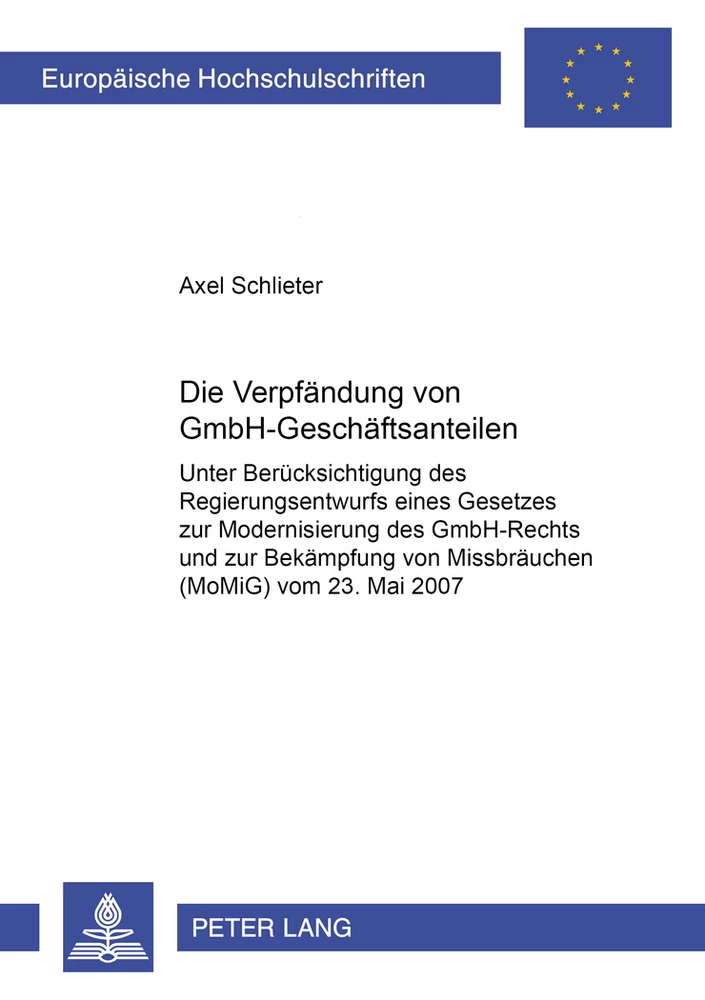 Titel: Die Verpfändung von GmbH-Geschäftsanteilen
