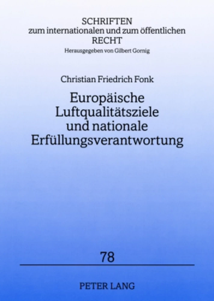 Titel: Europäische Luftqualitätsziele und nationale Erfüllungsverantwortung