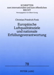 Title: Europäische Luftqualitätsziele und nationale Erfüllungsverantwortung