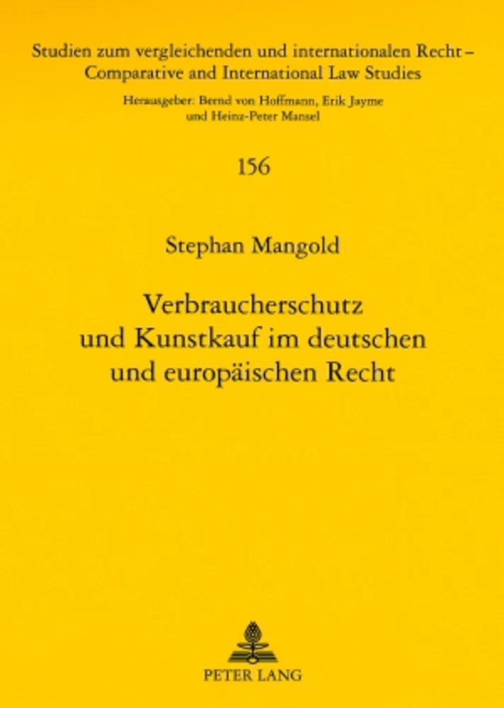 Titel: Verbraucherschutz und Kunstkauf im deutschen und europäischen Recht