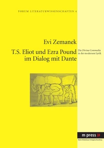 Title: T.S. Eliot und Ezra Pound im Dialog mit Dante