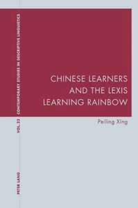 Title: Chinese Learners and the Lexis Learning Rainbow