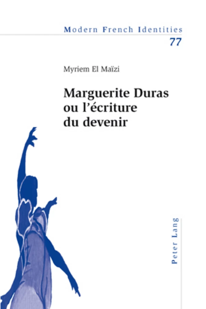 Titre: Marguerite Duras ou l’écriture du devenir