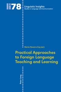 Title: Practical Approaches to Foreign Language Teaching and Learning