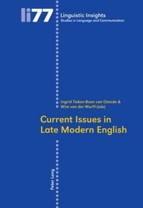 Title: Current Issues in Late Modern English